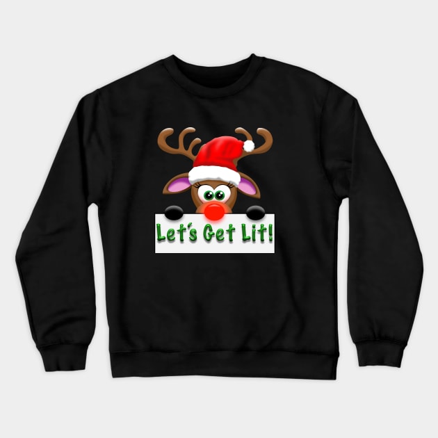 Let's Get Lit Reindeer Crewneck Sweatshirt by JAC3D